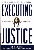Executing Justice Mumia Abu Jamal