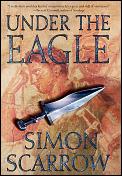 Under The Eagle A Tale Of Military Adv
