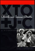 Christo & Jeanne Claude A Biography