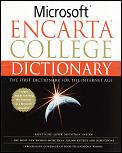 Microsoft Encarta College Dictionary The First Dictionary for the Internet Age