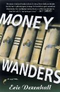 Money Wanders