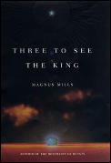 Three To See The King
