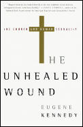 Unhealed Wound The Church & Human Sexuality