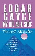 My Life as a Seer: The Lost Memoirs
