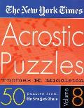 The New York Times Acrostic Puzzles Volume 8