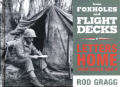 From Foxholes & Flight Decks Letters Home from World War II
