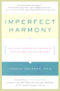 Imperfect Harmony How To Stay Married
