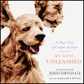My Love Unleashed