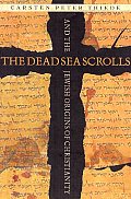 Dead Sea Scrolls & The Jewish Origins Of