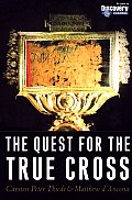 Quest For The True Cross