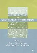 Neoliberalism and Neopanamericanism: The View from Latin America