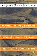 Reading Across Borders Storytelling & Knowledges of Resistance