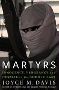 Martyrs Innocence Vengeance & Despair