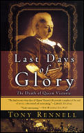 Last Days Of Glory The Death Of Queen Vi