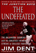 Undefeated The Oklahoma Sooners & the Greatest Winning Streak in College Football