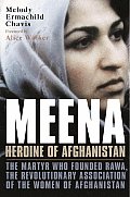 Meena Heroine Of Afghanistan
