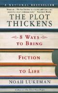 Plot Thickens 8 Ways to Bring Fiction to Life