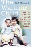 Waiting Child How The Faith & Love Of