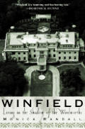 Winfield Living In The Shadow Of The W