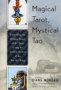 Magical Tarot Mystical Tao Unlocking The