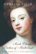 Sarah Churchill Duchess Of Marlborough
