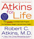 Atkins For Life The Complete Controlled Carb Program