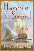 Havocs Sword An Alan Lewrie Naval Adventure