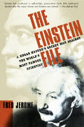 Einstein File J Edgar Hoovers Secret War Against the Worlds Most Famous Scientist