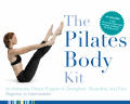 Pilates Body Kit An Interactive Fitness Program to Strengthen Streamline & Tone