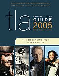 Tla Video & Dvd Guide 2005 The Discerning