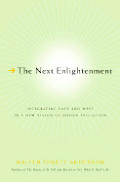 Next Enlightenment Integrating East &