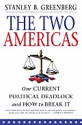 Two Americas Our Current Political Deadl