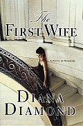 First Wife A Novel Of Suspense