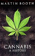 Cannabis A History