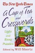Cup of Tea & Crosswords 75 Light & Easy Puzzles