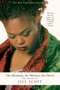 The Moments, the Minutes, the Hours: The Poetry of Jill Scott