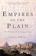 Empires Of The Plain Henry Rawlinson
