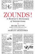 Zounds!: A Browser's Dictionary of Interjections