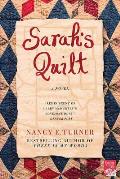 Sarahs Quilt A Novel of Sarah Agnes Prine & the Arizona Territories 1906
