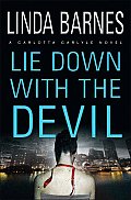 Lie Down With The Devil A Carlotta Carly