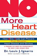 No More Heart Disease How Nitric Oxide Can Prevent Even Reverse Heart Disease & Stroke