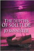 Depths Of Solitude A Brodie Farrell My