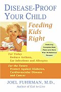 Disease Proof Your Child Feeding Kids Right