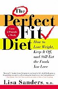 Perfect Fit Diet How To Lose Weight Keep