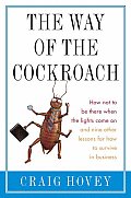 Way Of The Cockroach How Not To Be The