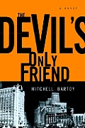 Devils Only Friend