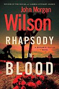 Rhapsody In Blood Benjamin Justice Novel