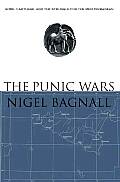 Punic Wars Rome Carthage & the Struggle for the Mediterranean