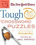 New York Times Tough Crossword Puzzles 100 of the Most Challenging Puzzles from the Pages of the New York Times