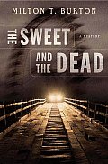 Sweet & The Dead